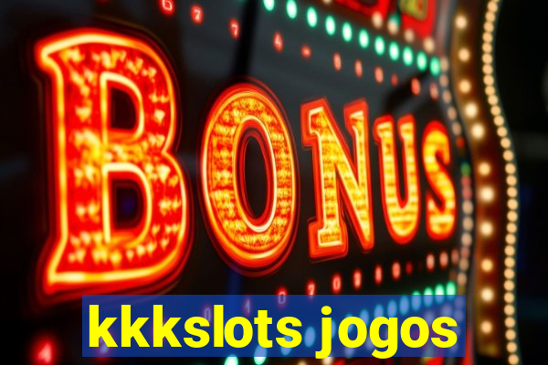 kkkslots jogos